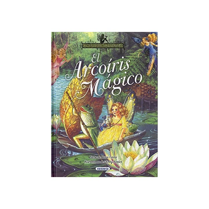 EL ARCOÍRIS MÁGICO - Maria Forero